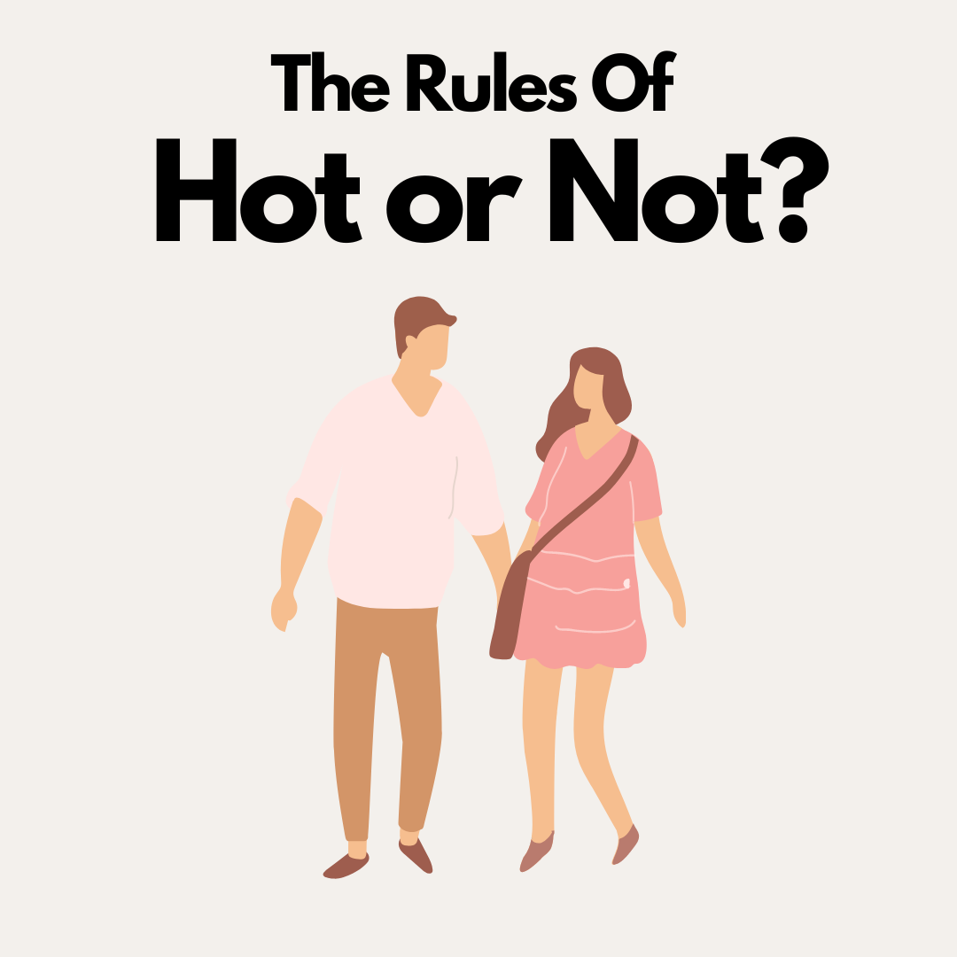 Text title: The Rules of Hot or Not. Graphic of middle aged man and woman holding hands and walking